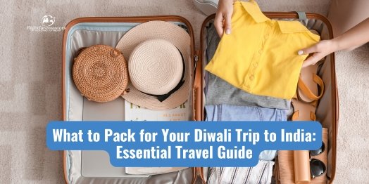 What to Pack for Your Diwali Trip to India